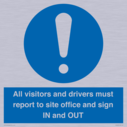 all-visitors-and-drivers-must-report-to-site-office-and-sign-in-and-out~